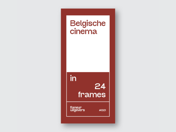 flaneur #001 — Belgische cinema in 24 frames